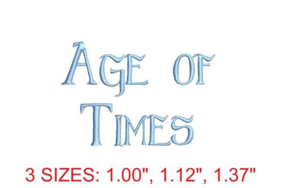 Enhance Your Embroidery Projects with the Age of Times Embroidery Font