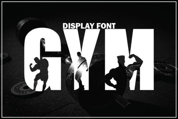 Gym: A Bold and Dramatic Font for Every Creative Project